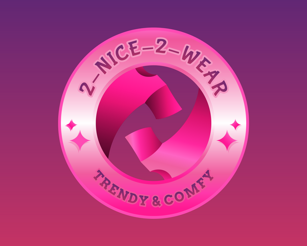 2-nice-2-wear